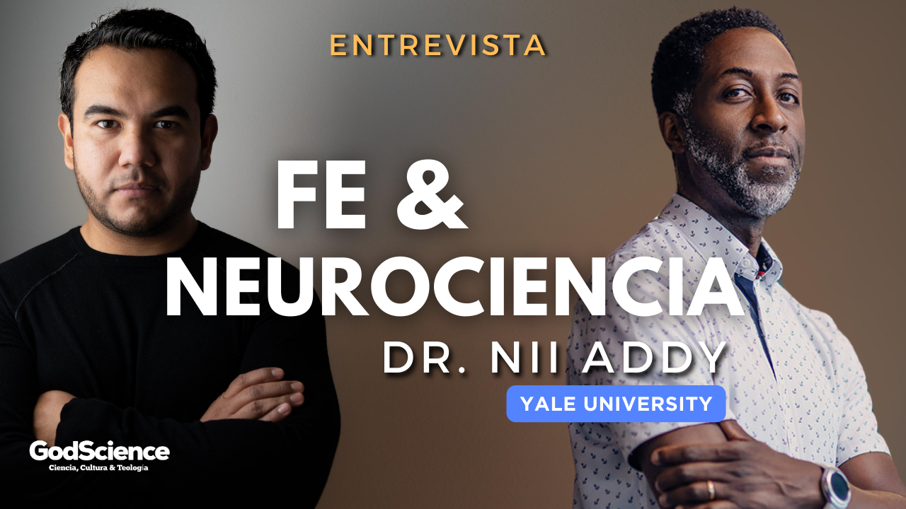 Entrevista con el Dr. Nii Addy: Neurociencia & Fe